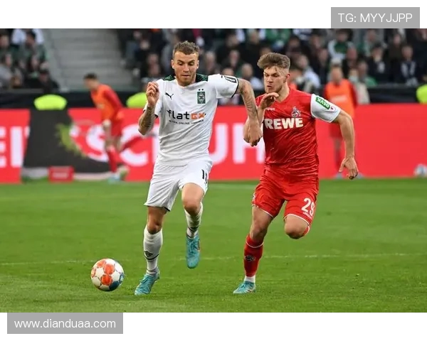 门兴与科隆实力对比分析谁能在德甲赛场更胜一筹